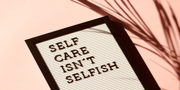 Quotations "self care isn't selfish", remember this while preparing for any exam.