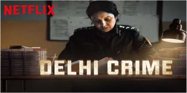 Delhi crime became a popular show on Netflix. It gained significant fame from it's Indian and International audience. It is based on real life incidences.
