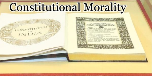 Understand all information related to the Constitutional Morality from the article